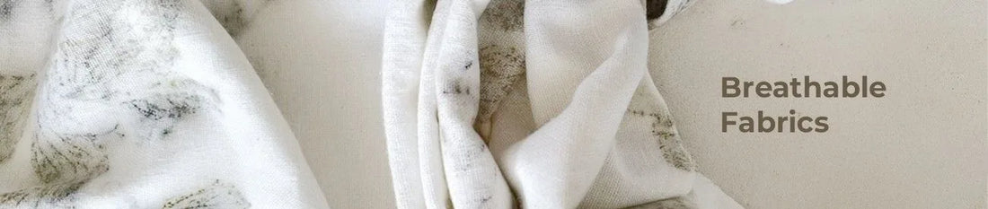 What Are Breathable Fabrics